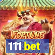 111 bet